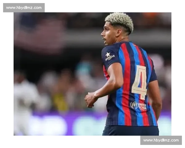 阿劳霍解约金 7 月前 10 天降至 6500 万欧 巴萨防线核心面临挖角风暴